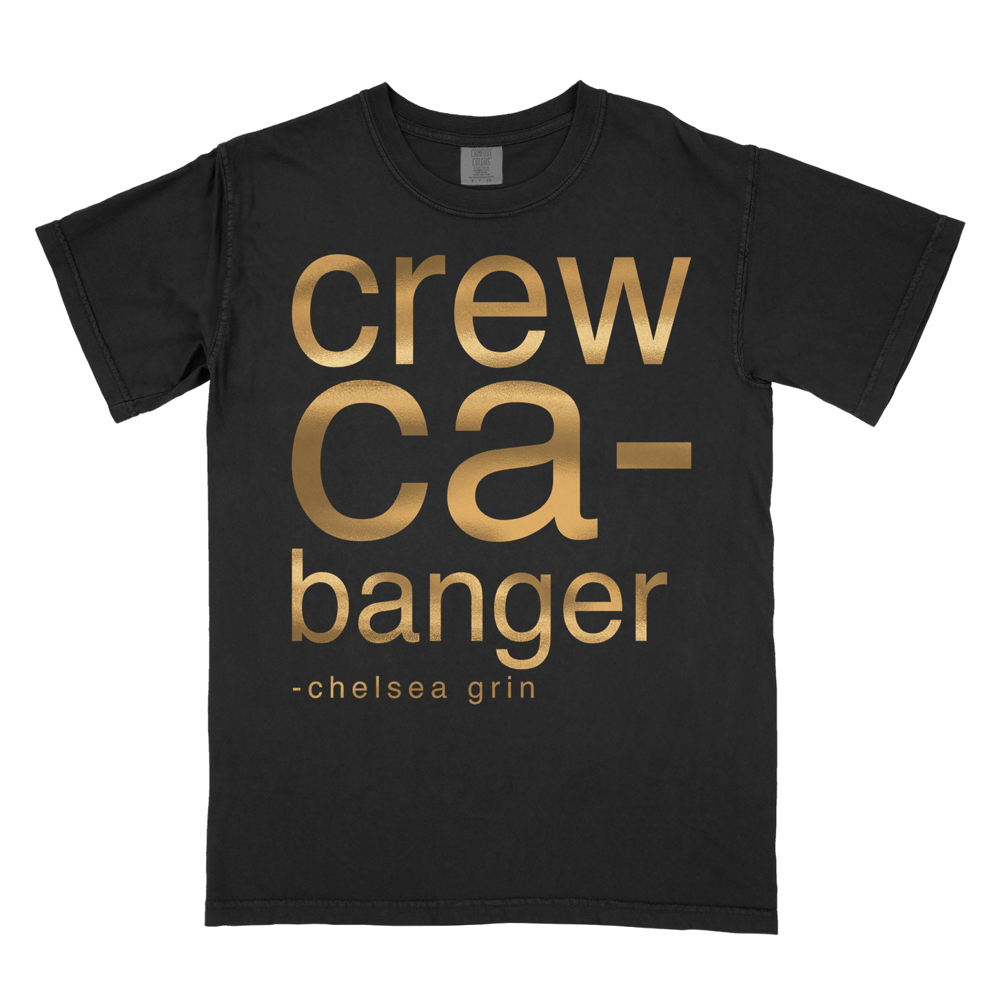 CREWCA-BANGER GOLD FOIL - T-SHIRT *pre-order*