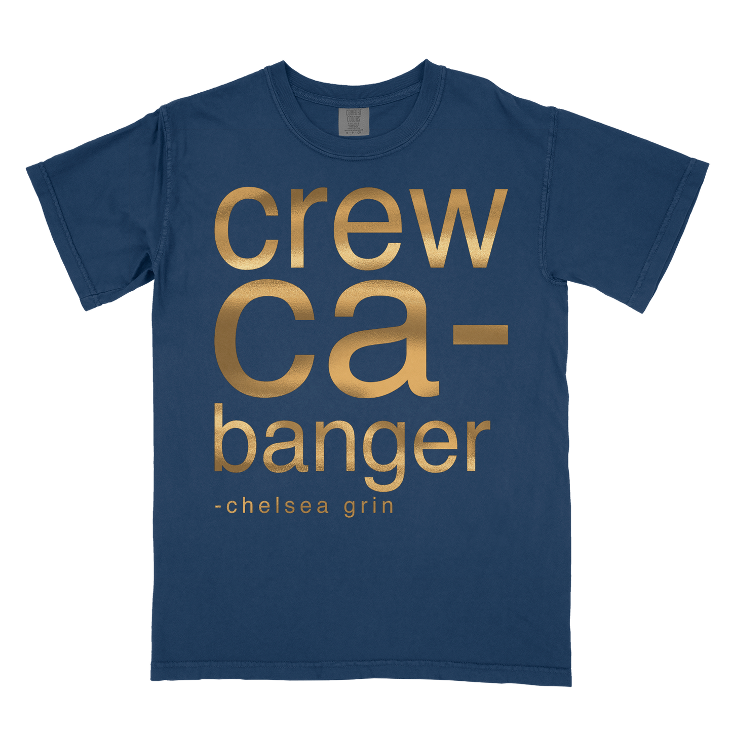 CREWCA-BANGER GOLD FOIL - T-SHIRT *pre-order*
