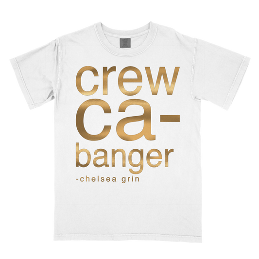 CREWCA-BANGER GOLD FOIL - T-SHIRT *pre-order*