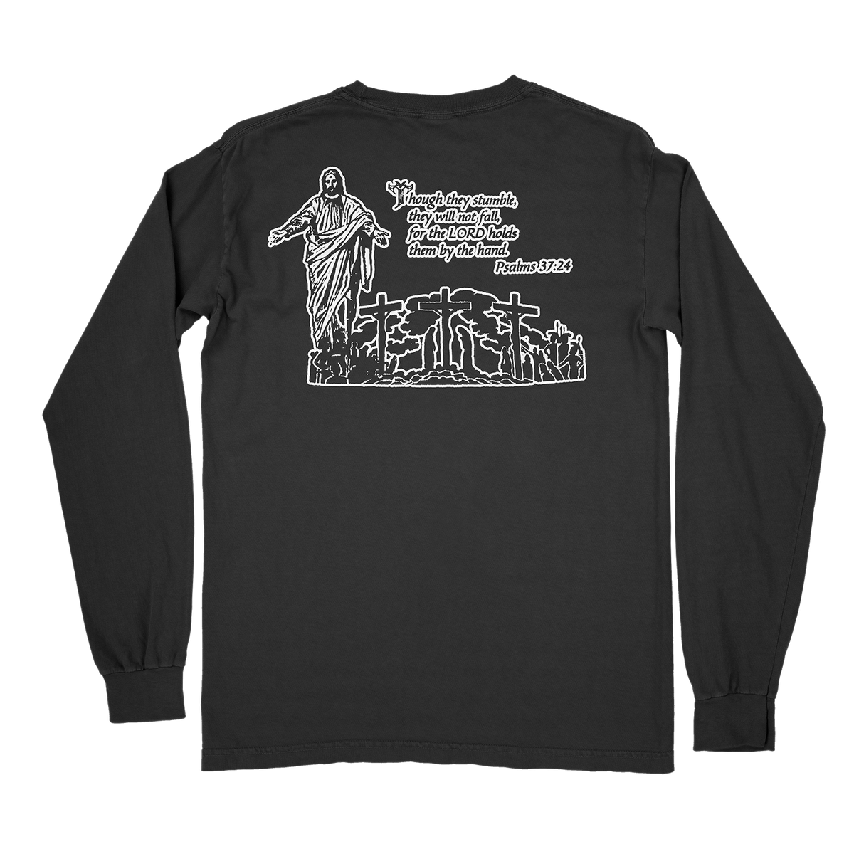 PSALMS 37:24 - LONGSLEEVE *pre-order*